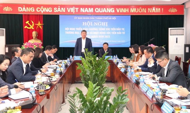 Tăng cường chất lượng các hoạt động xúc tiến đầu tư, thương mại của Thủ đô Hà Nội