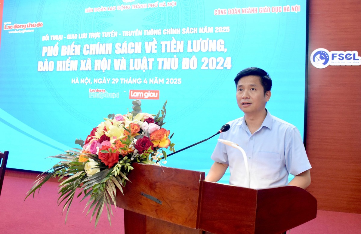 TRỰC TUYẾN: Phổ biến chính sách về tiền lương, bảo hiểm xã hội và Luật Thủ đô 2024