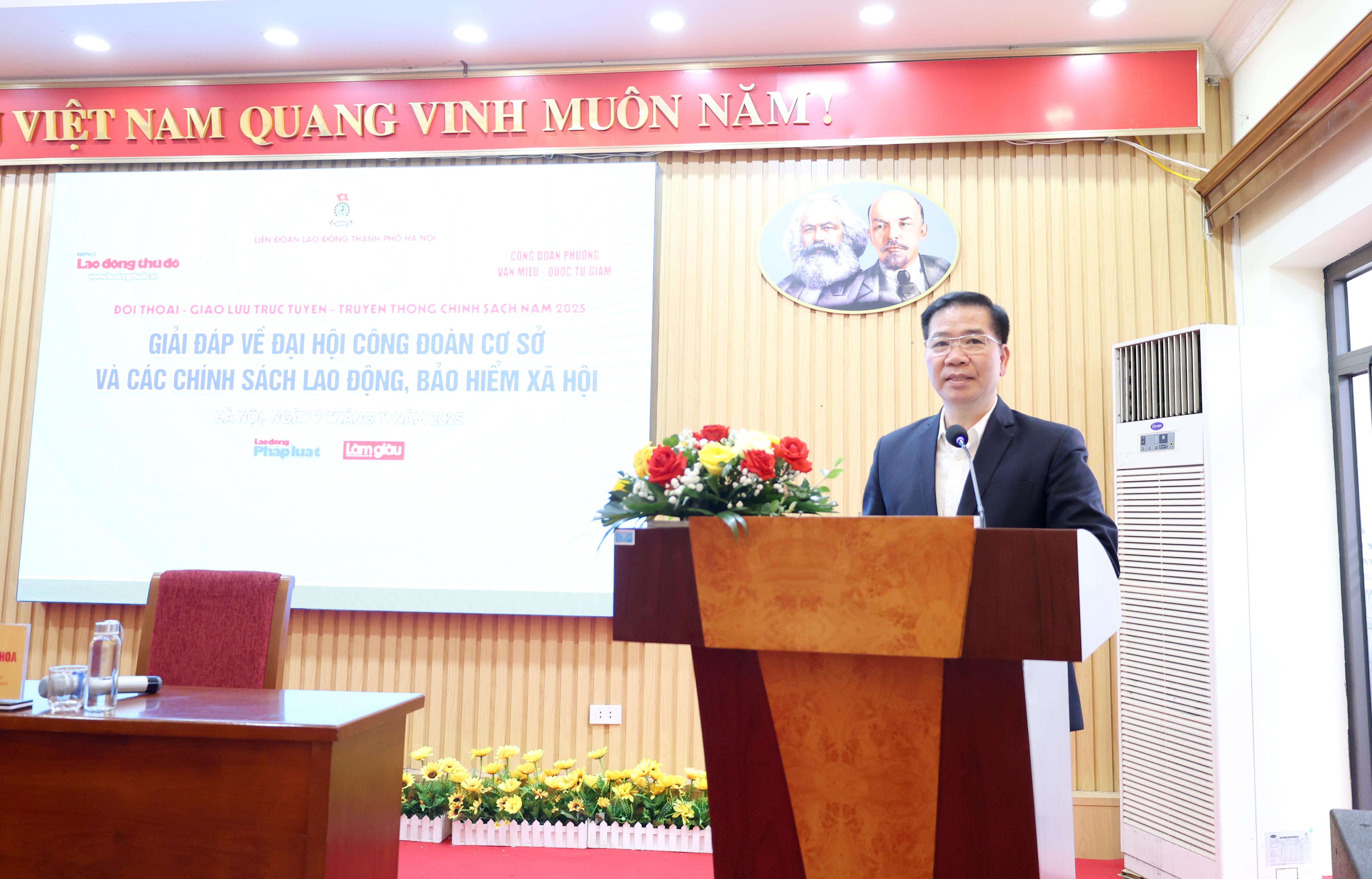 ĐANG TRỰC TUYẾN: Giải đáp về Đại hội Công đoàn cơ sở và các chính sách lao động, bảo hiểm xã hội