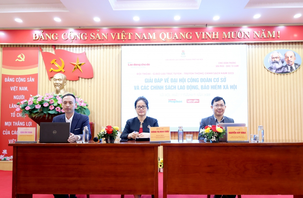 TRỰC TUYẾN: Giải đáp về Đại hội Công đoàn cơ sở và các chính sách lao động, bảo hiểm xã hội